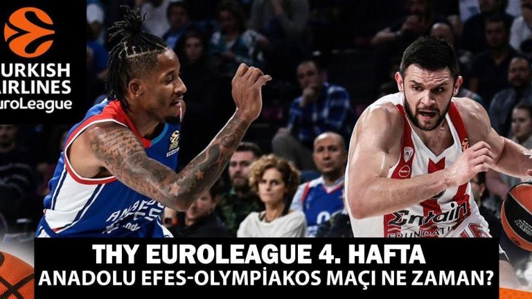 Anadolu Efes – Olympiakos maçı ne zaman, saat kaçta, hangi kanalda oynanacak?