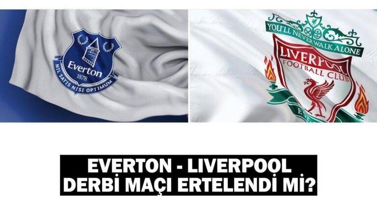 Everton-Liverpool derbisi ertelendi, ne zaman oynanacak? Premier Lig derbisi ertelendi!