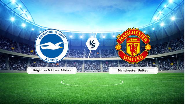 CANLI | Brighton & Hove Albion – Manchester United maç anlatımı! Maç ne zaman? Saat kaçta ve hangi kanalda? – 24 Mayıs 2026